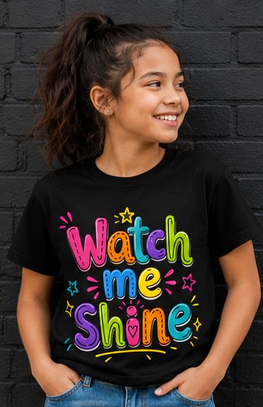Watch Me Shine ( Girls )